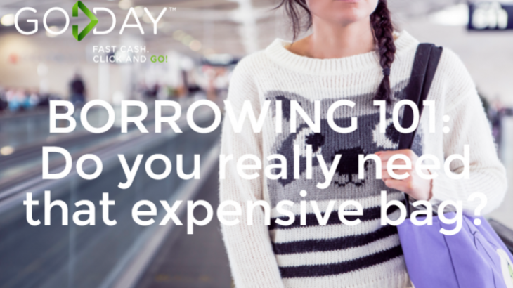 Borrowing 101: Do You Really Need That Expensive Bag?